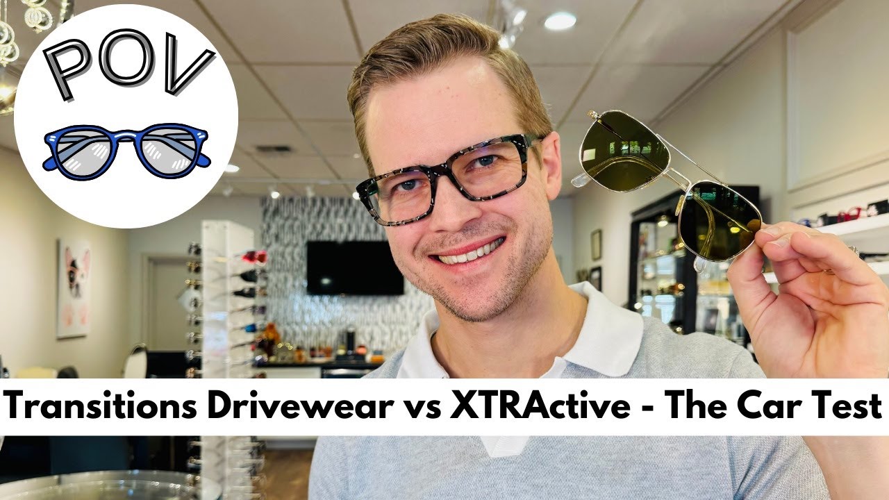 Transitions Drivewear против XTRActive | Тест в реальных условиях и точка зрения