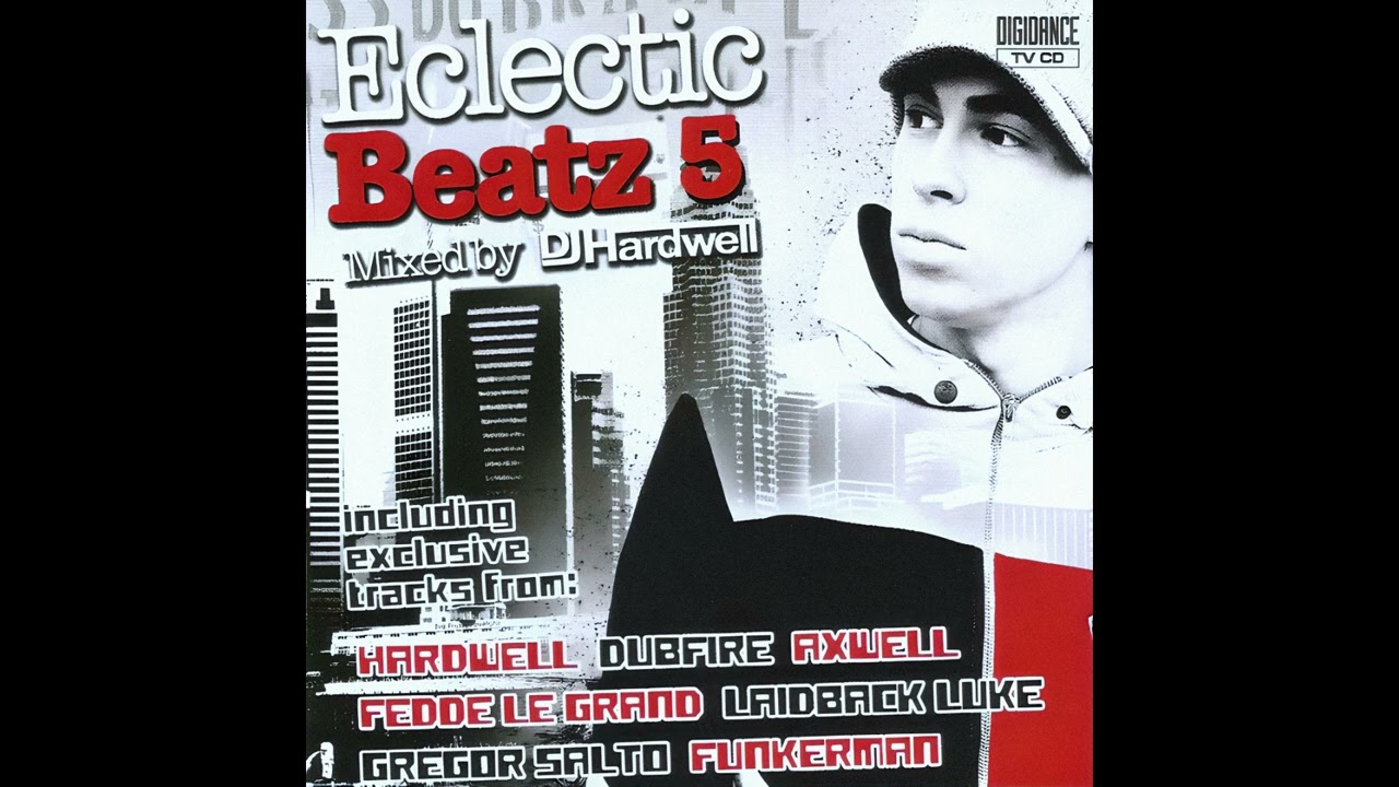 Eclectic Beatz 5 Mixed by DJ Hardwell (2007)