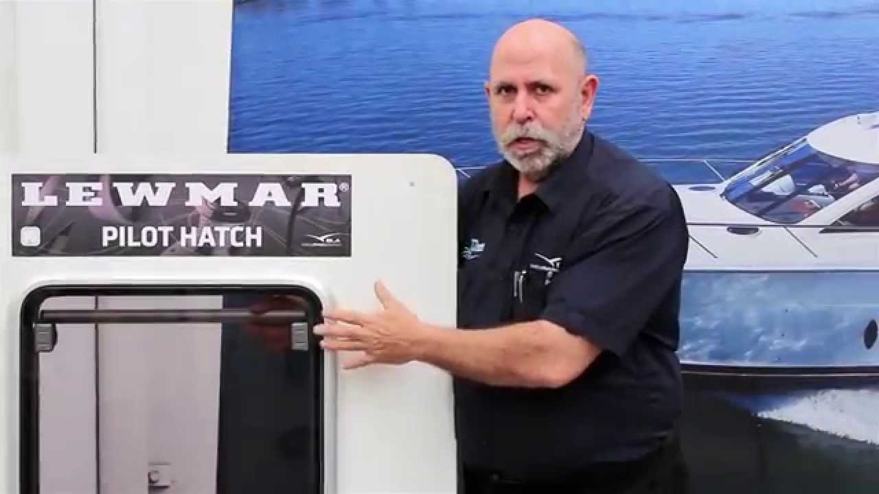 BLA Trade Talk: Steve Morris demonstrates the Lewmar Pilot Hatch.