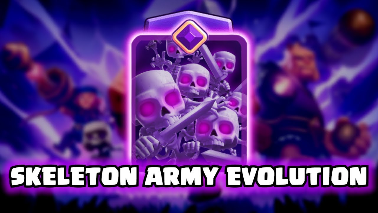 Skeleton Army Evolution | Clash Royale