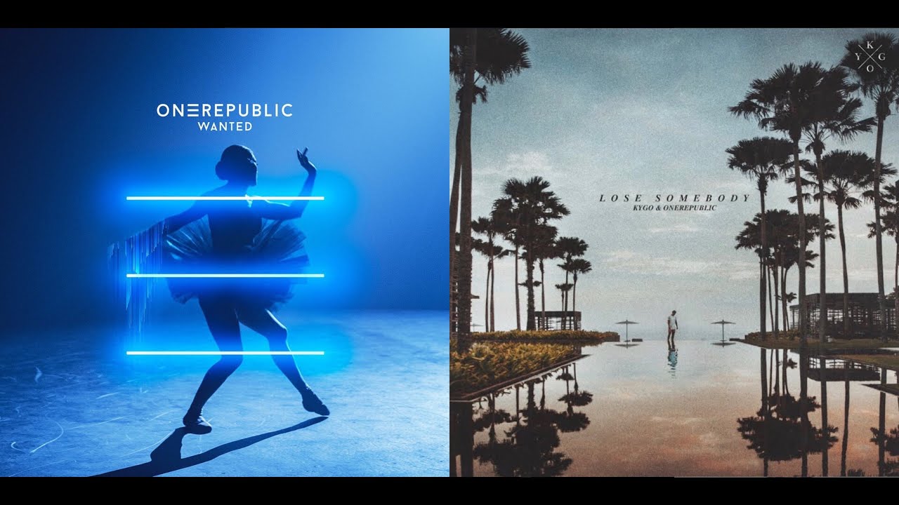 Lose Somebody Wanted (Mashup) - OneRepublic & Kygo [3]
