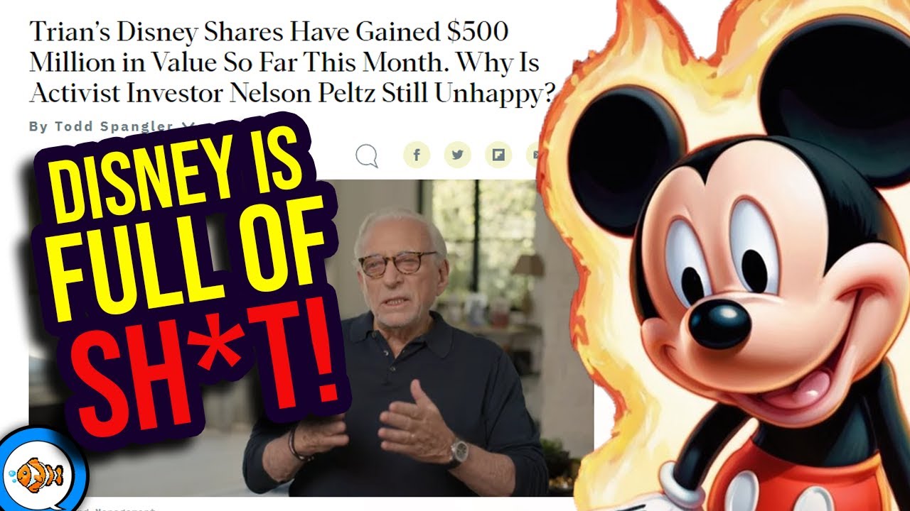 Nelson Peltz Thinks Disney is Full of SH*T...