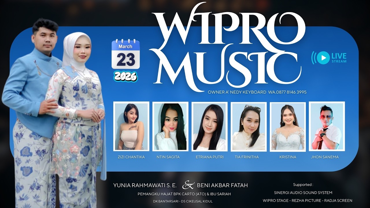 LIVE WIPRO MUSIC /// ACARA RESEPSI PERNIKAHAN /// DK. BANTARSARI ( DS. CIKEUSAL KIDUL ).SEASON MALAM