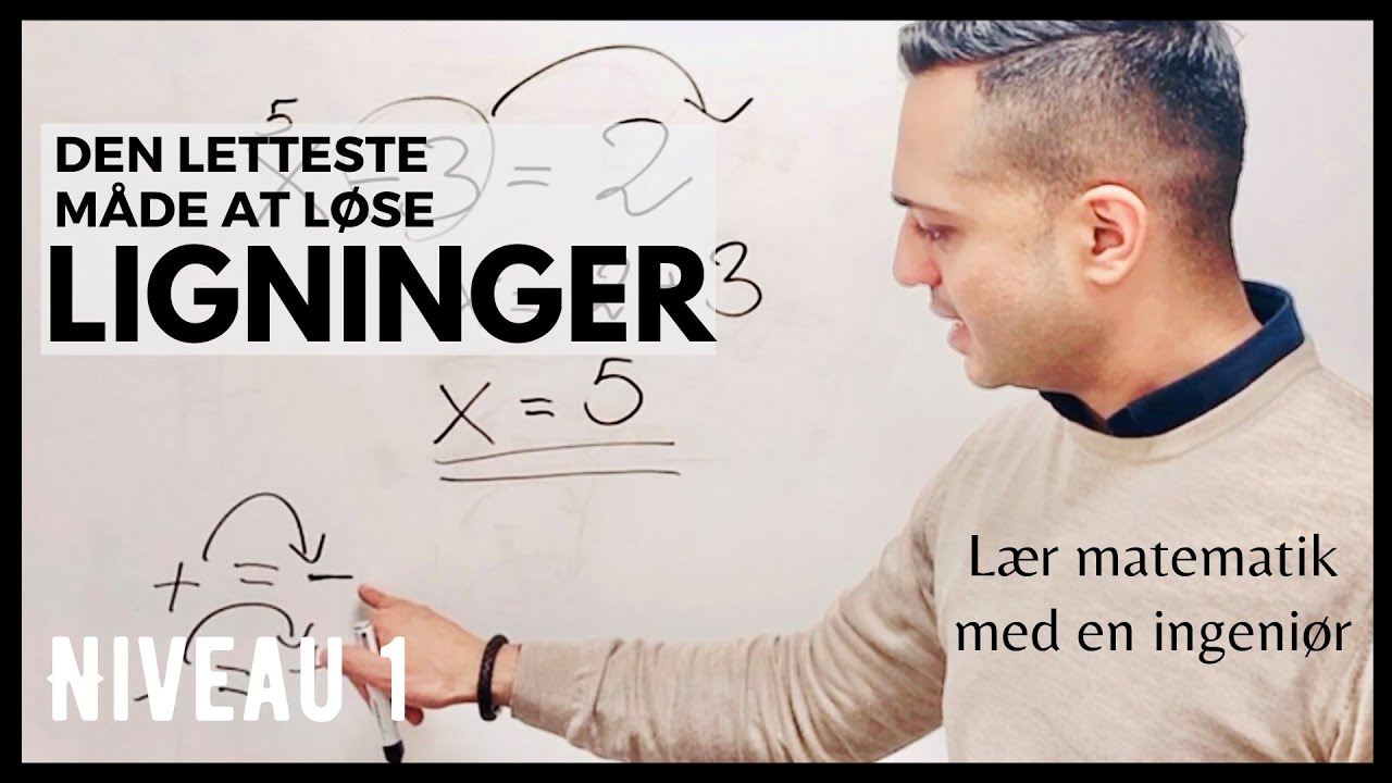 LIGNINGER med et X - hvordan løser man ligninger?
