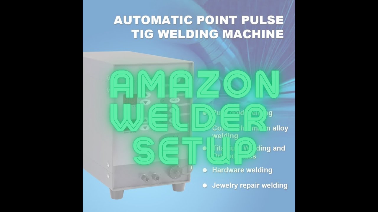 Amazon Welder Setup and basic settings for Permanent Jewelry !