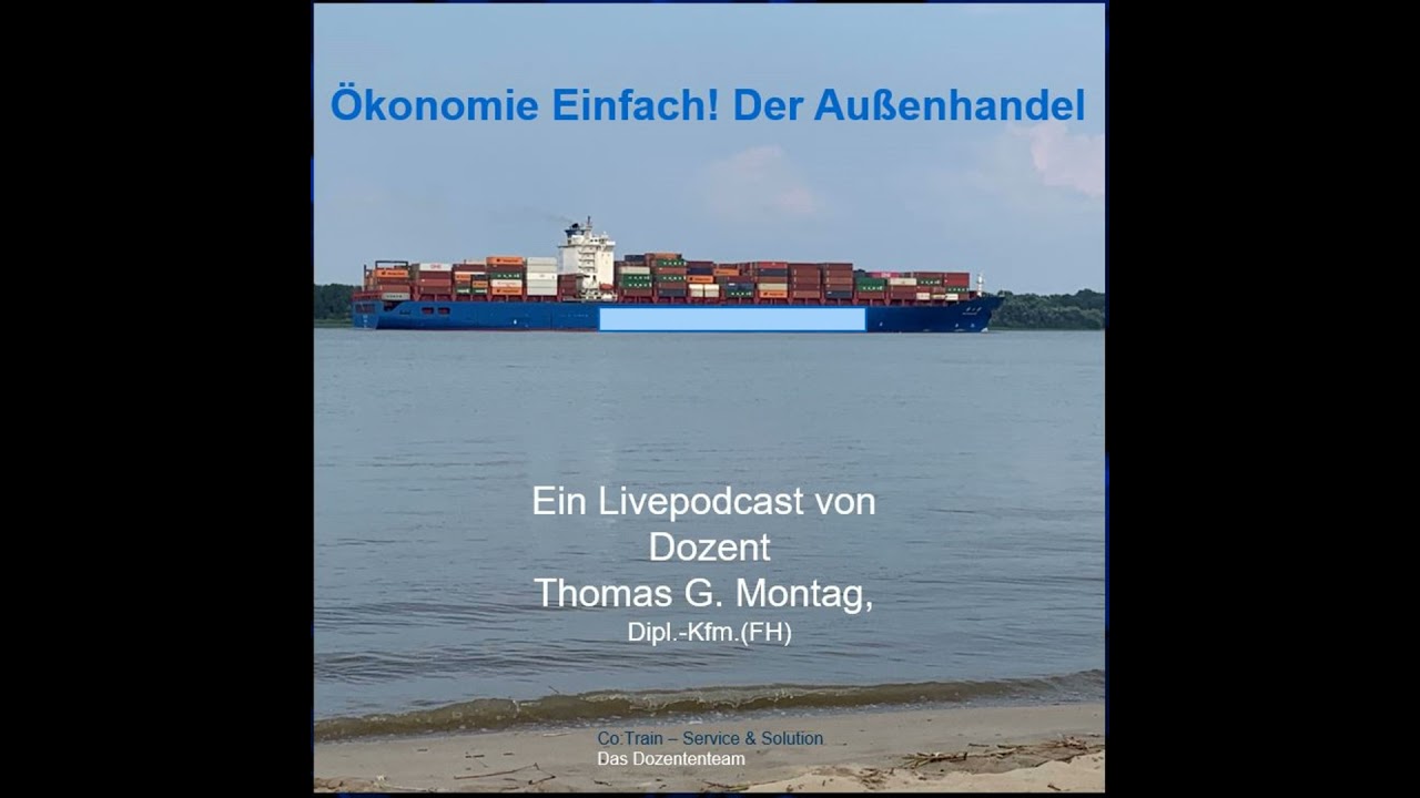 Wirtschaft Einfach! Der Au&szlig;enhandel