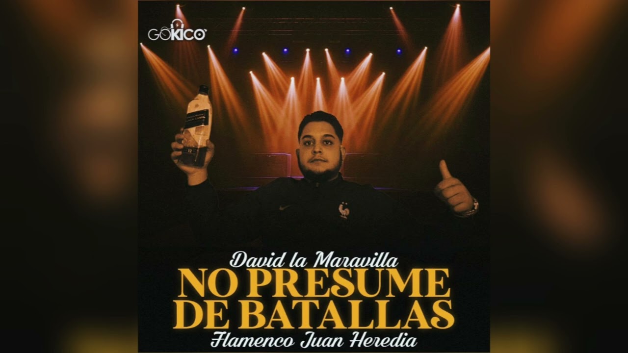 David La Maravilla - No Presume De Batallas 