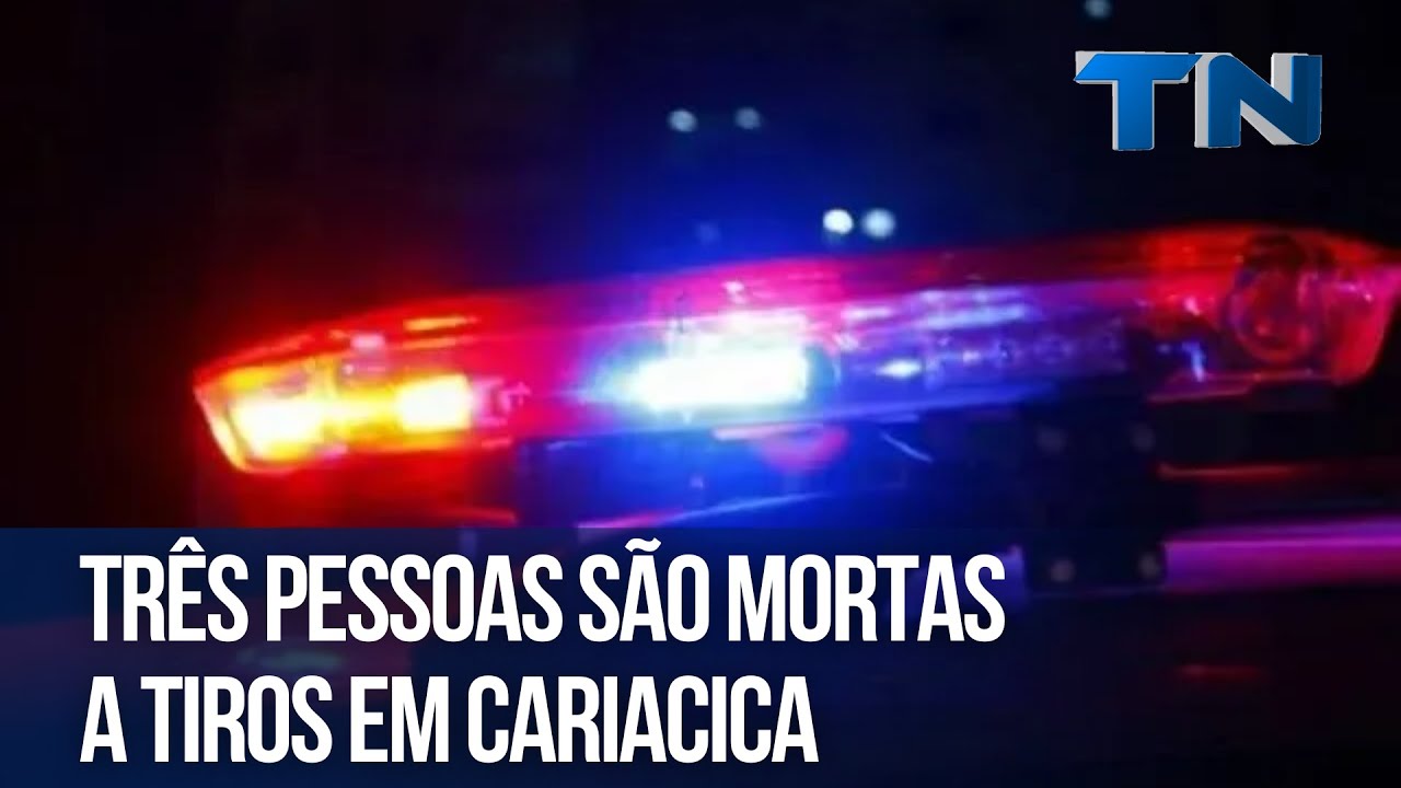 Três pessoas são mortas a tiros em Cariacica