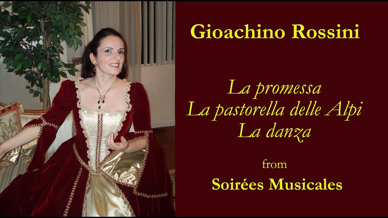 Camelia Voin – La promessa, La pastorella delle Alpi & La danza by Rossini