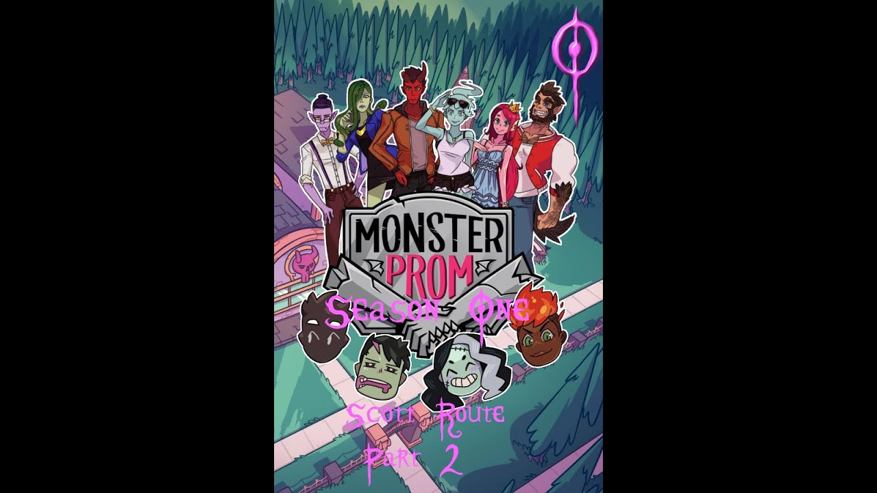 Monster Prom Season One - Scott Route Part 2
