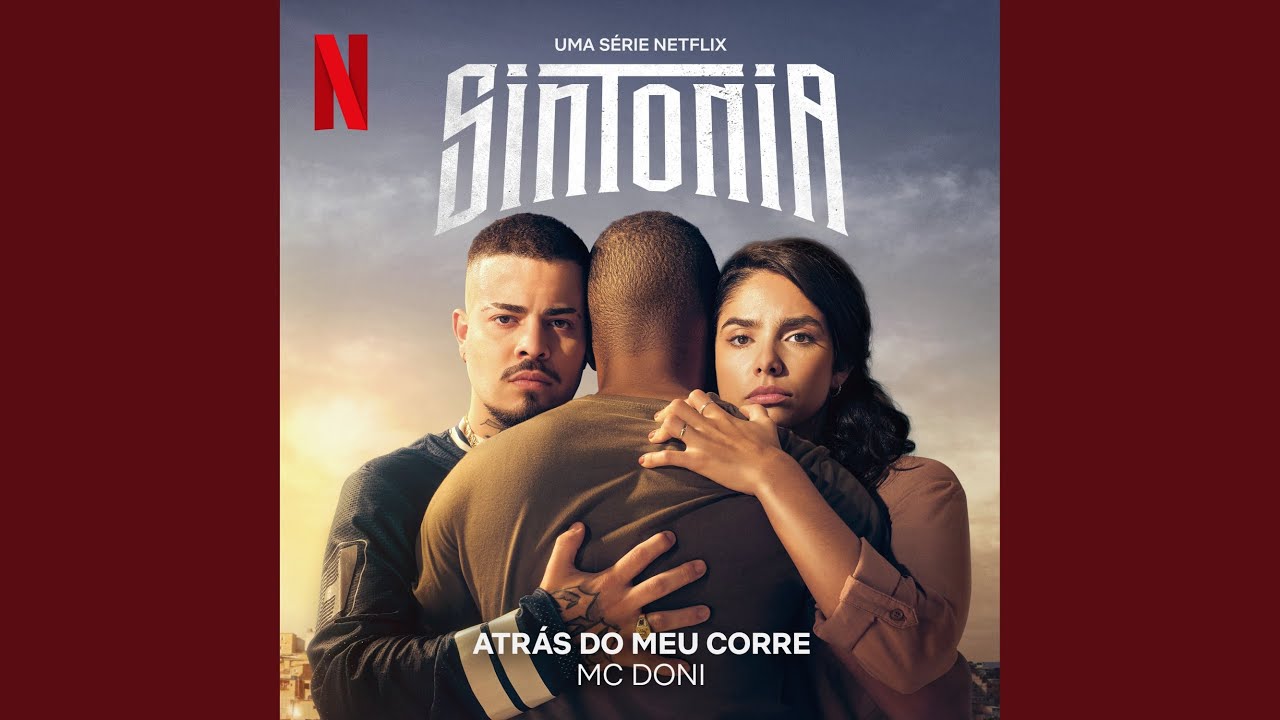 Atrás do Meu Corre (Uma série Netflix 