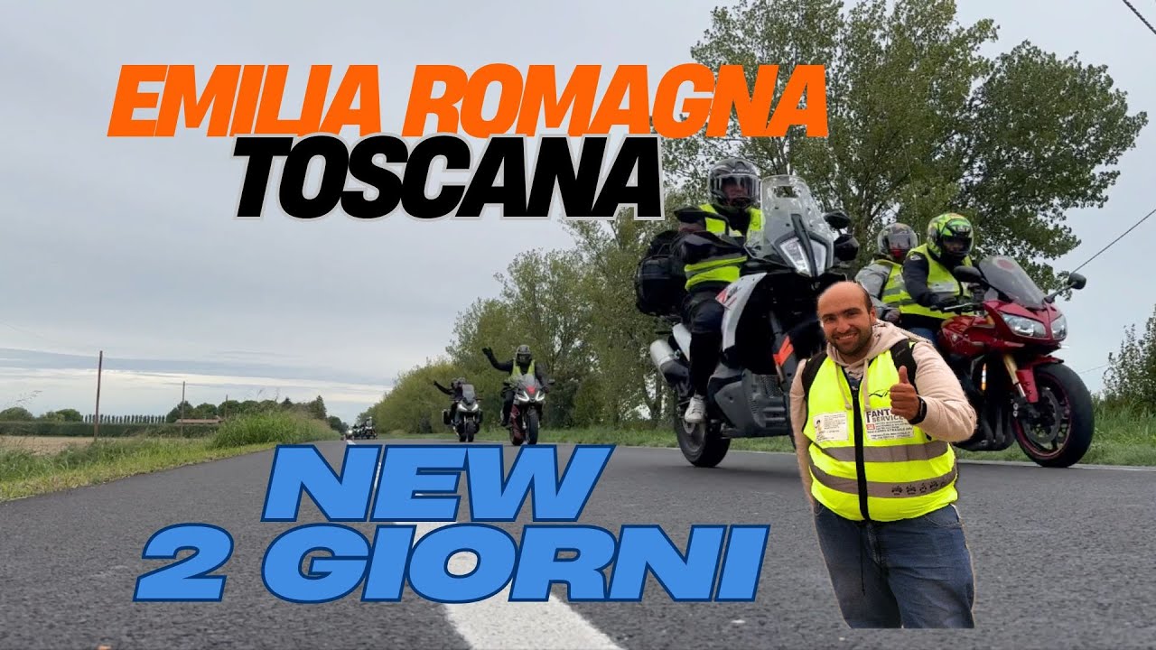 2 GIORNI IN MOTO EMILIA ROMAGNA E TOSCANA