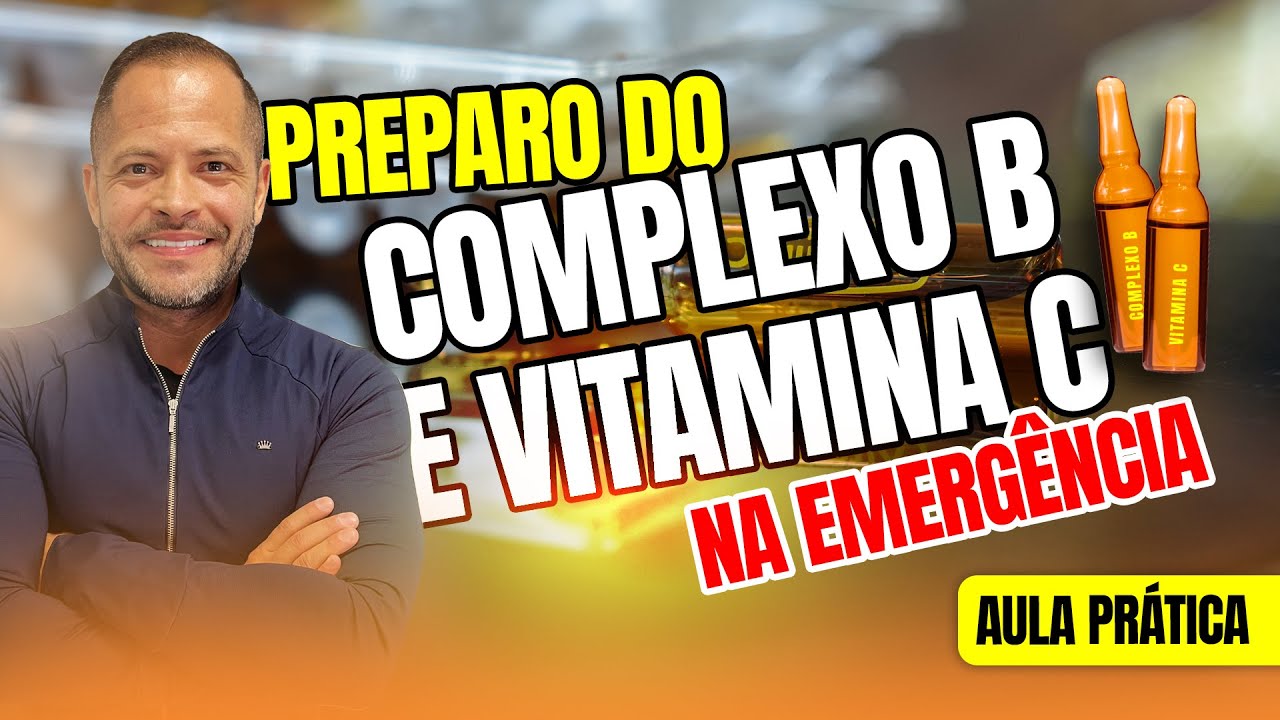 Como preparar o Complexo B e a Vitamina C Endovenosos