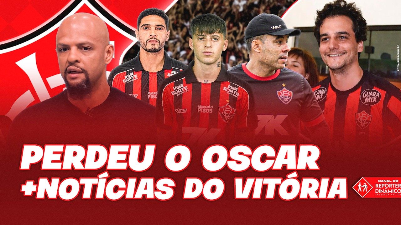 🚨 RASGOU ELOGIOS AO VITÓRIA! MOURA PERDEU OSCAR + TERÃO SAÍDAS?