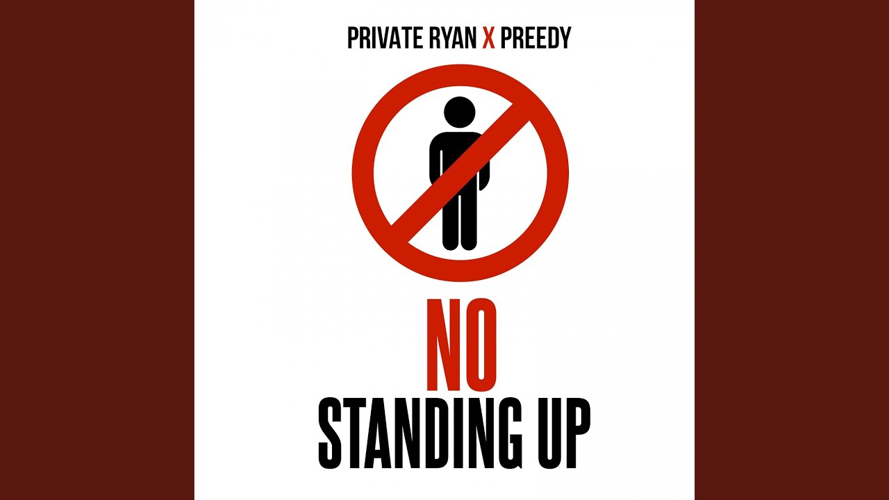 No Standing Up