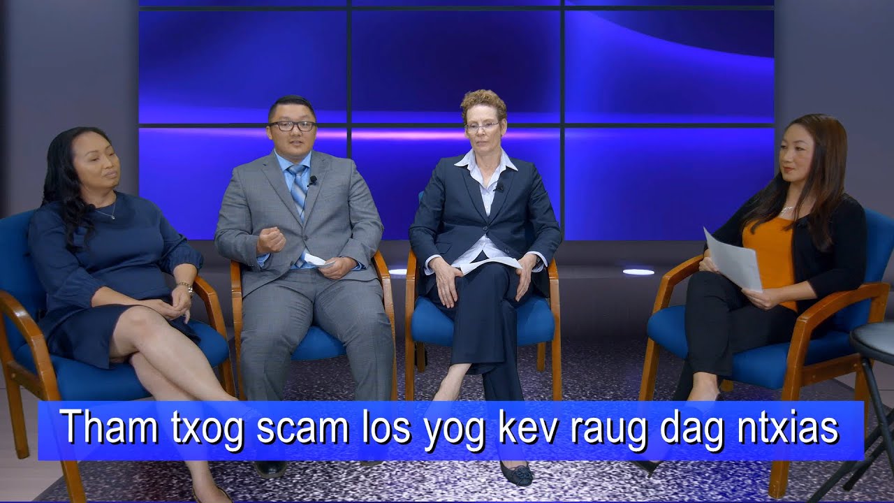 🔵 3 HMONG TV TALKSHOW | Tham txog scam - kev raug ntxias nrog rau Hennepin County Attorney's Office.