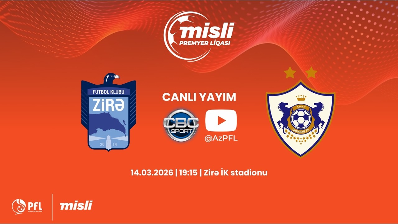 Misli Premyer Liqası 2025/2026 XXIV tur “Zirə” - “Qarabağ”