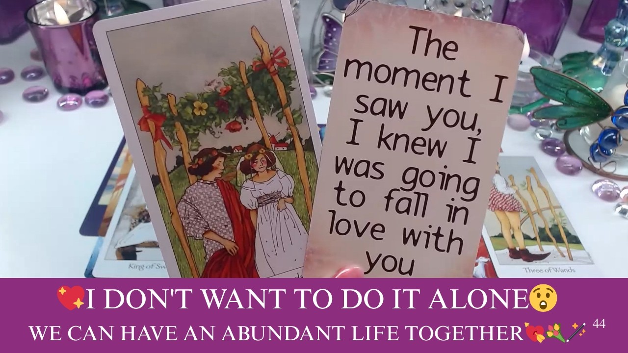 💖I DON'T WANT TO DO IT ALONE😲WE CAN HAVE AN ABUNDANT LIFE TOGETHER💘💐🪄COLLECTIVE LOVE TAROT READING💓✨