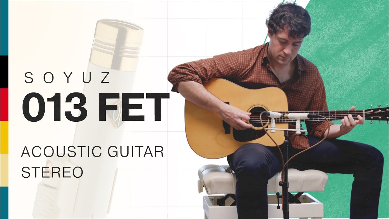 Soyuz 013 FET Stereo - Acoustic Guitar - Listening Library