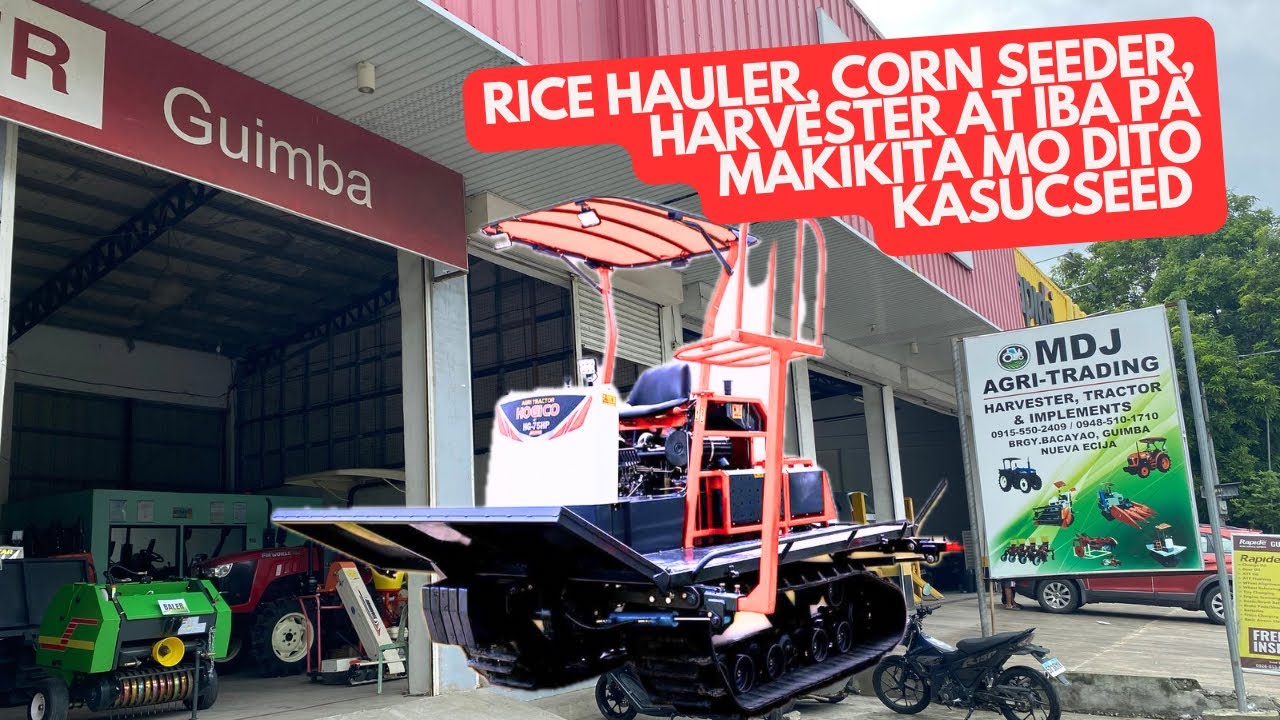 MAPAPADALI TRABAHO MO DITO SA RICE HAULER/   CORN SEEDER SA MDJ AGRI TRADING