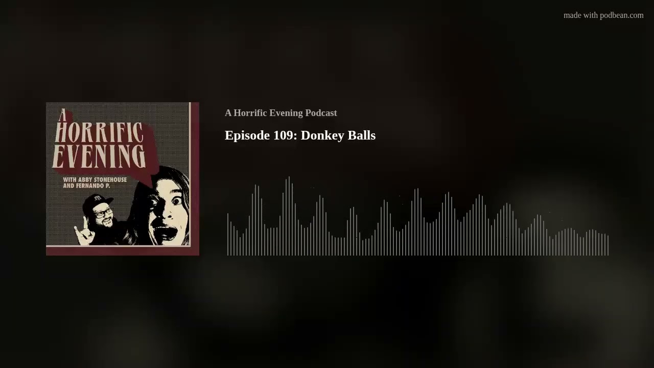 Episode 109: Donkey Balls