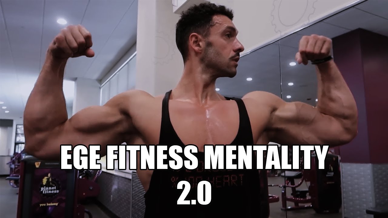 EGE FITNESS MENTALITY MOTİVASYON 2.0