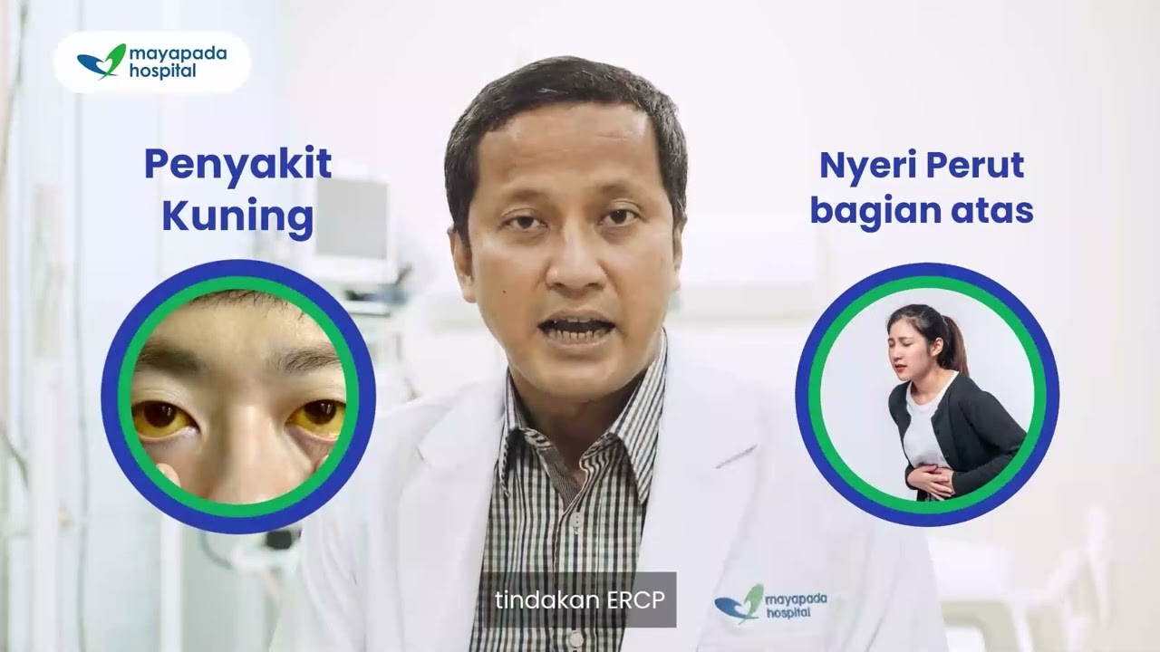 APA SIH TINDAKAN ERCP ITU? TANYA DOKTER, YUK!