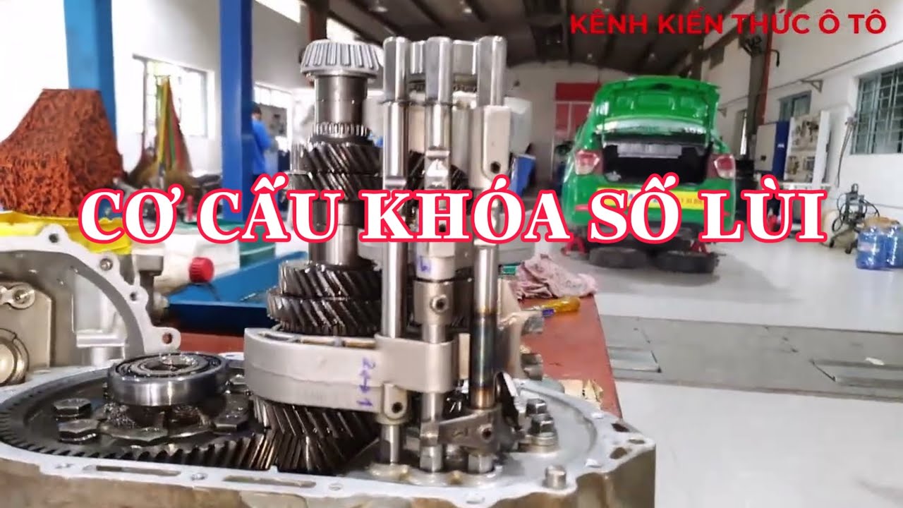 Cơ cấu khóa số lùi và gài 2 số đồng thời @KENHKIENTHUCOTO
