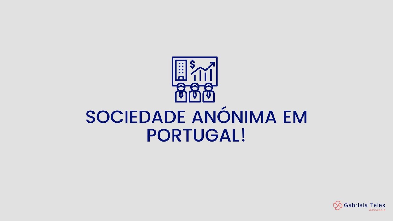SOCIEDADE ANÓNIMA EM PORTUGAL!