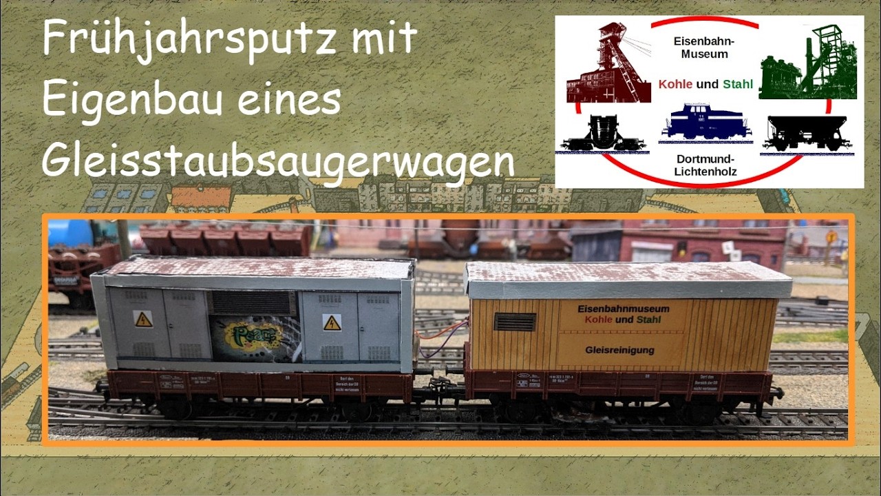 Selbstbau Gleisstaubsauger-Wagen