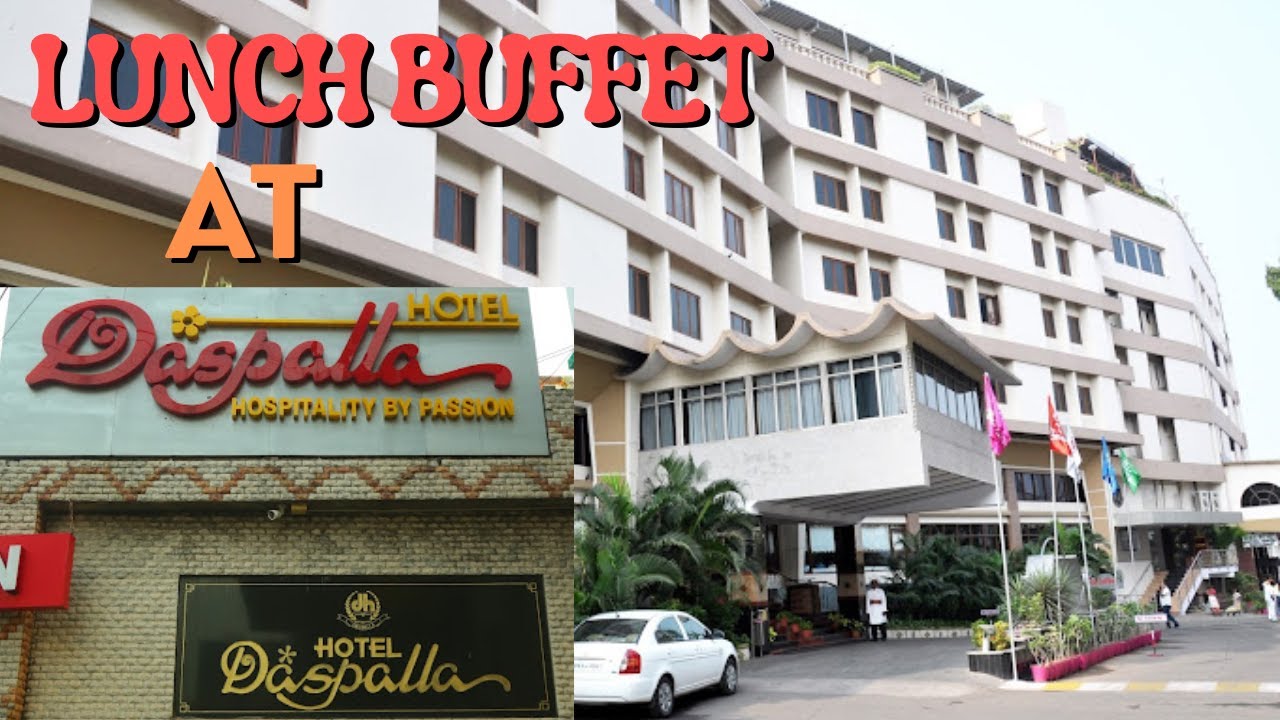 Hotel Daspalla Unlimited Lunch Buffet @720 Rs @Vizag | #buffet |Best Buffet In Vizag (Visakhapatnam)
