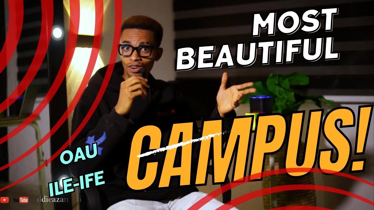 OAU Ile-Ife has the Most Beautiful Campus, here’s why!