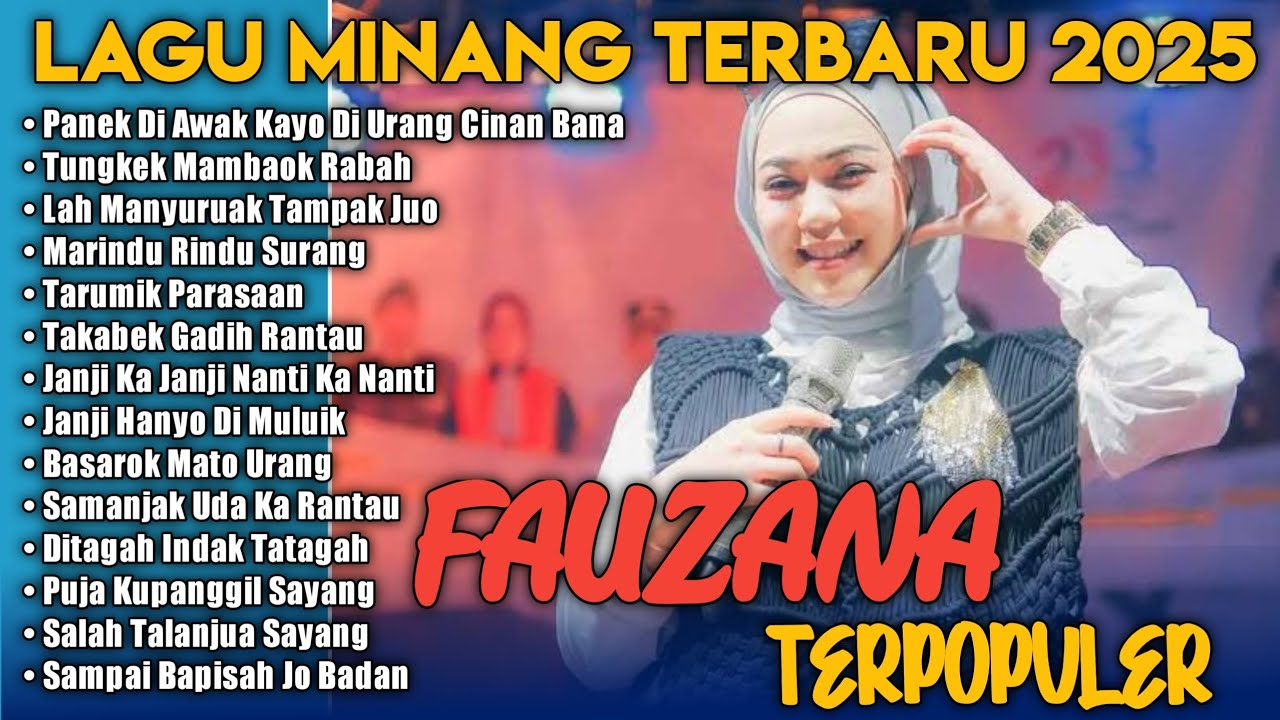 FAUZANA LAGU MINANG TERBARU 2025 | FULL ALBUM | TANPA IKLAN | KUMPULAN LAGU MINANG TERBAIK