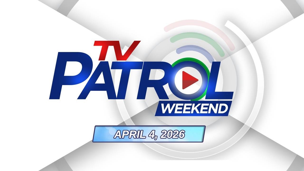 TV Patrol Weekend Livestream | April 4, 2026 Full Episode Replay
