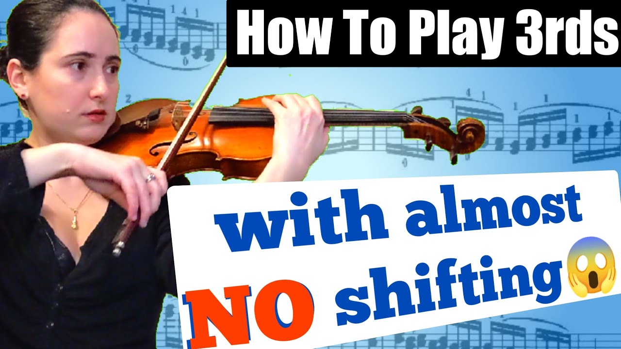 Thirds on Violin with Minimal Shifting | Inspired by Adam Han-Gorski