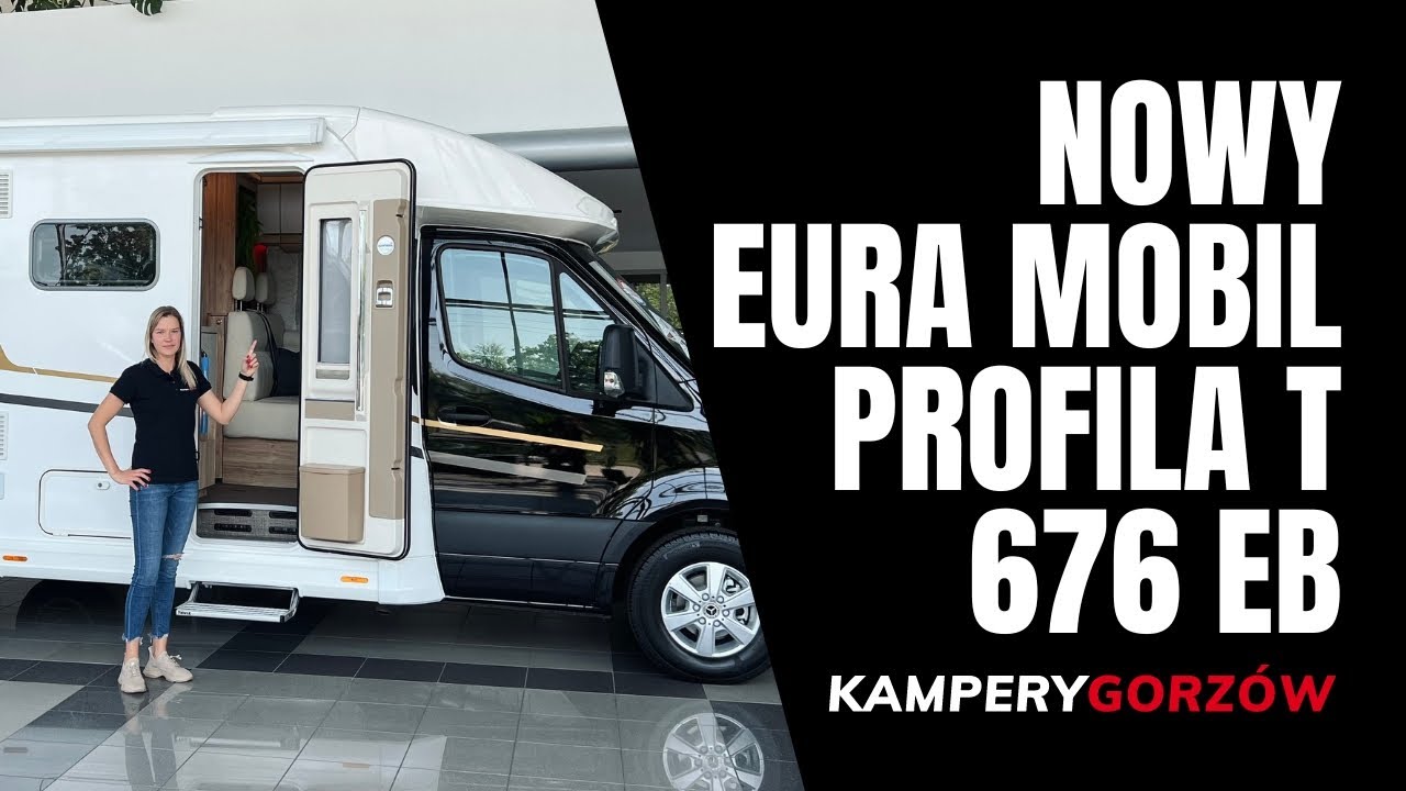 Eura Mobil Profila T 676 EB (Kampery Gorzów)