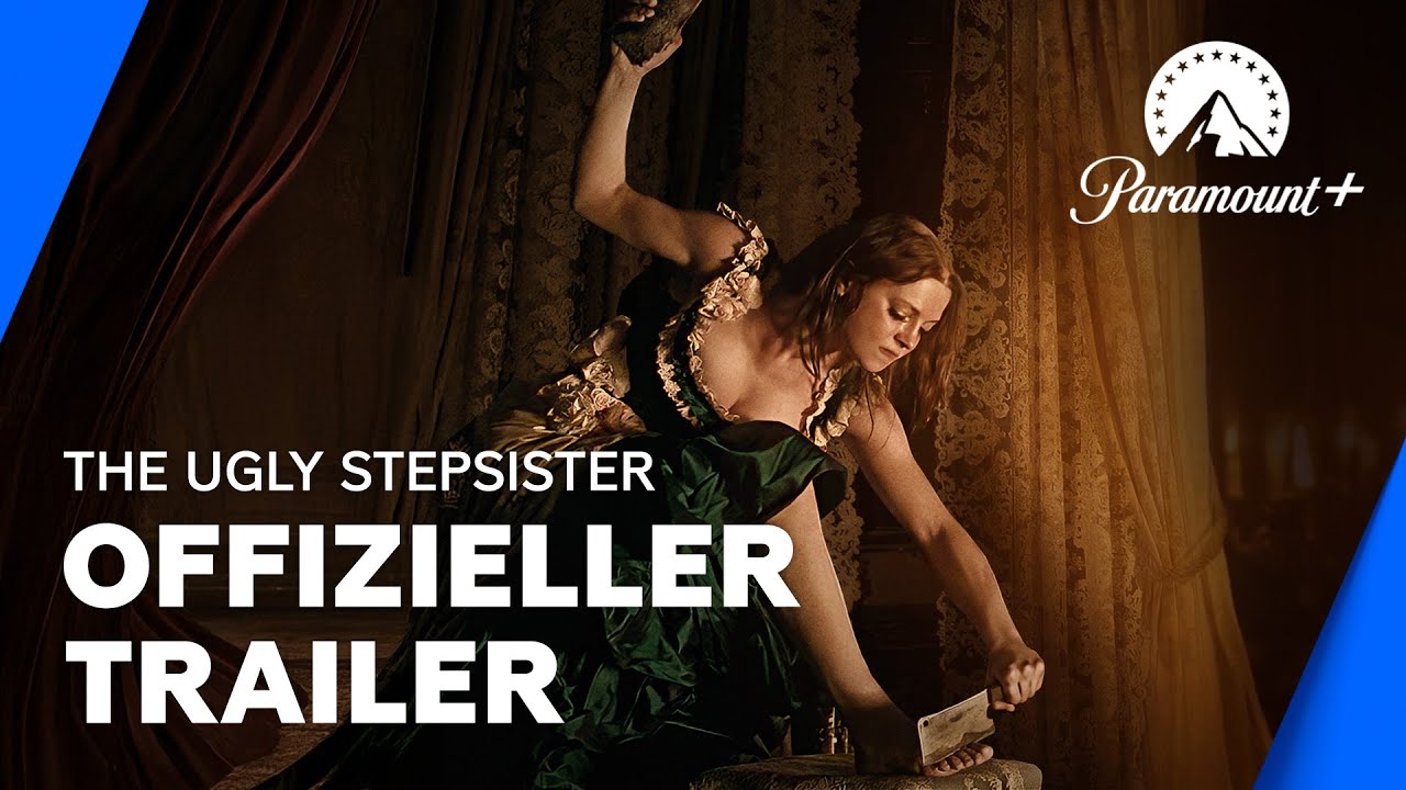 The Ugly Stepsister (Offizieller Trailer) | Paramount+ Deutschland