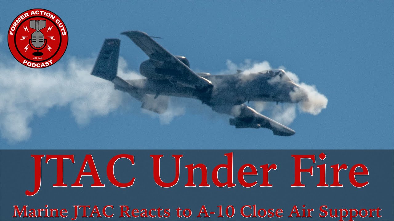 Marine JTAC Reacts to A-10 Close Air Support Video