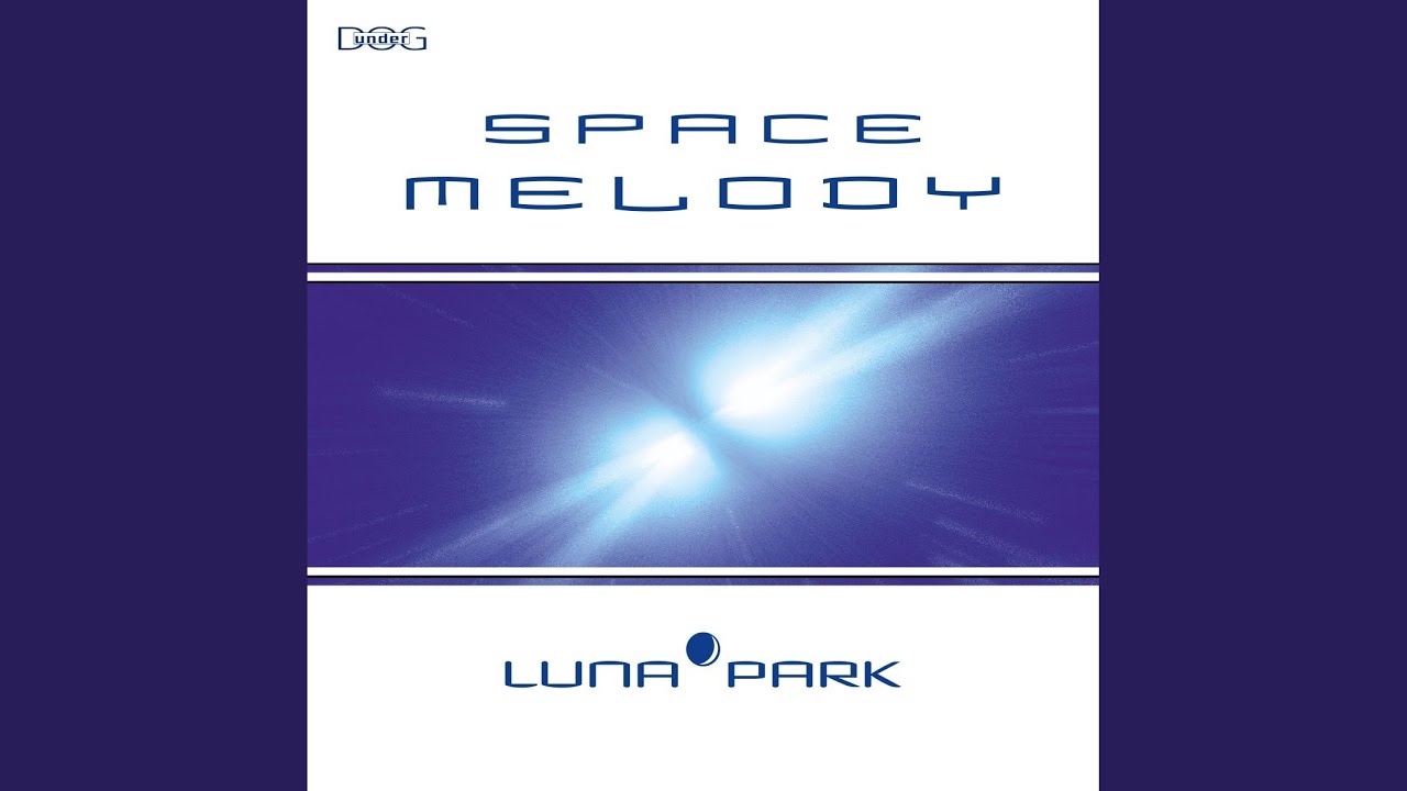 Space Melody (Extended Mix)