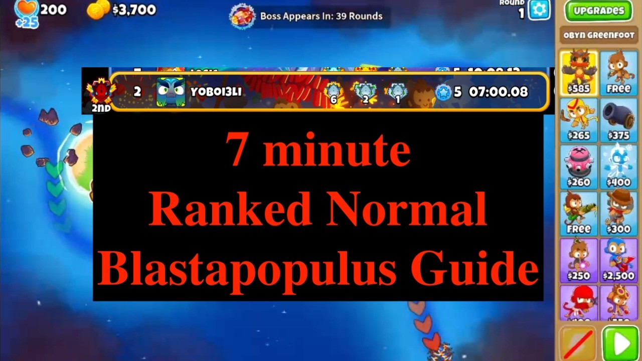 Normal Ranked Blastapopoulos in 7:00 | BTD6 Boss Ranked Boss Tutorial