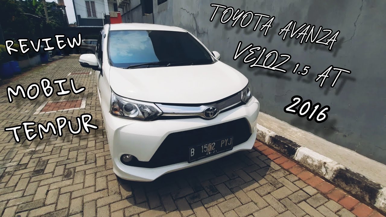 TOYOTA GRAND NEW AVANZA VELOZ 1.5 AT 2016. REVIEW MOBIL TEMPUR MASIH LAYAK DI 2020? /VLOG 3