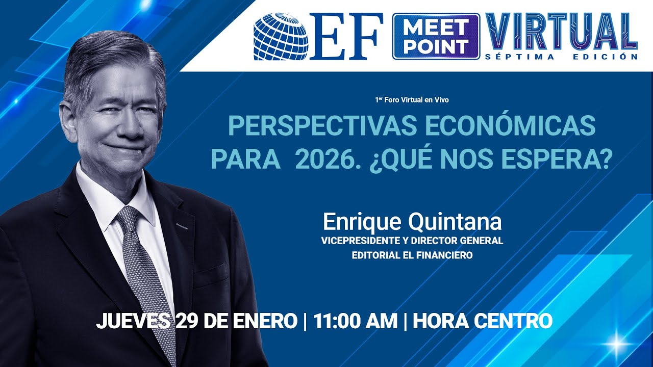 EN VIVO | Perspectivas Económicas para 2026 ¿Qué nos espera? | EF MeetPoint Virtual