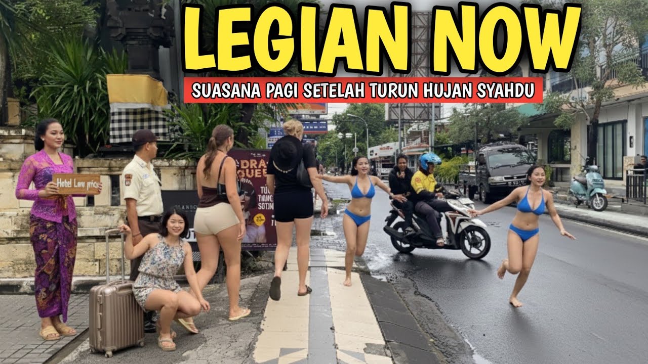 SUASANA PAGI DI LEGIAN - SITUASI TERBARU BALI SAAT INI