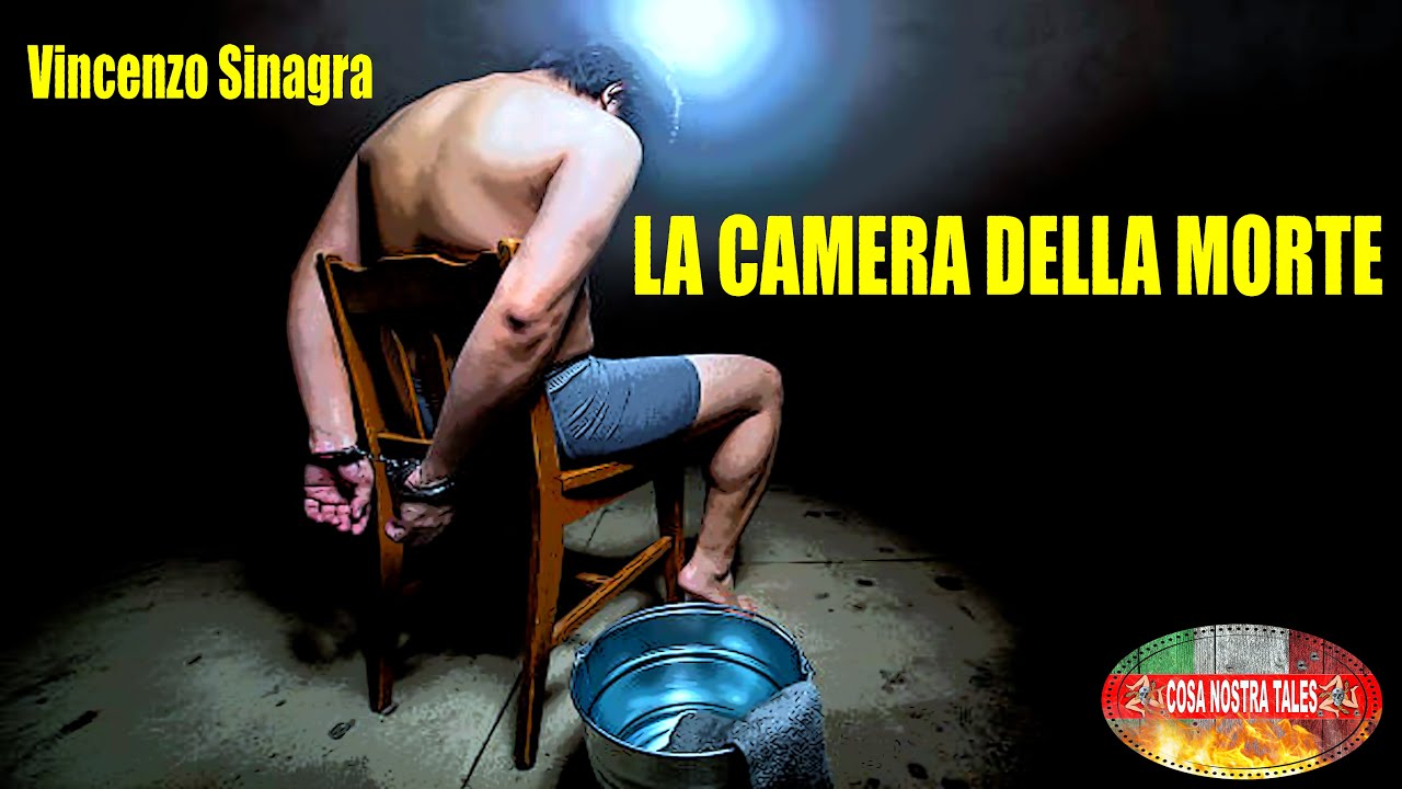 Vincenzo Sinagra | La Camera della Morte di Filippo Marchese e gli omicidi di Cosa Nostra