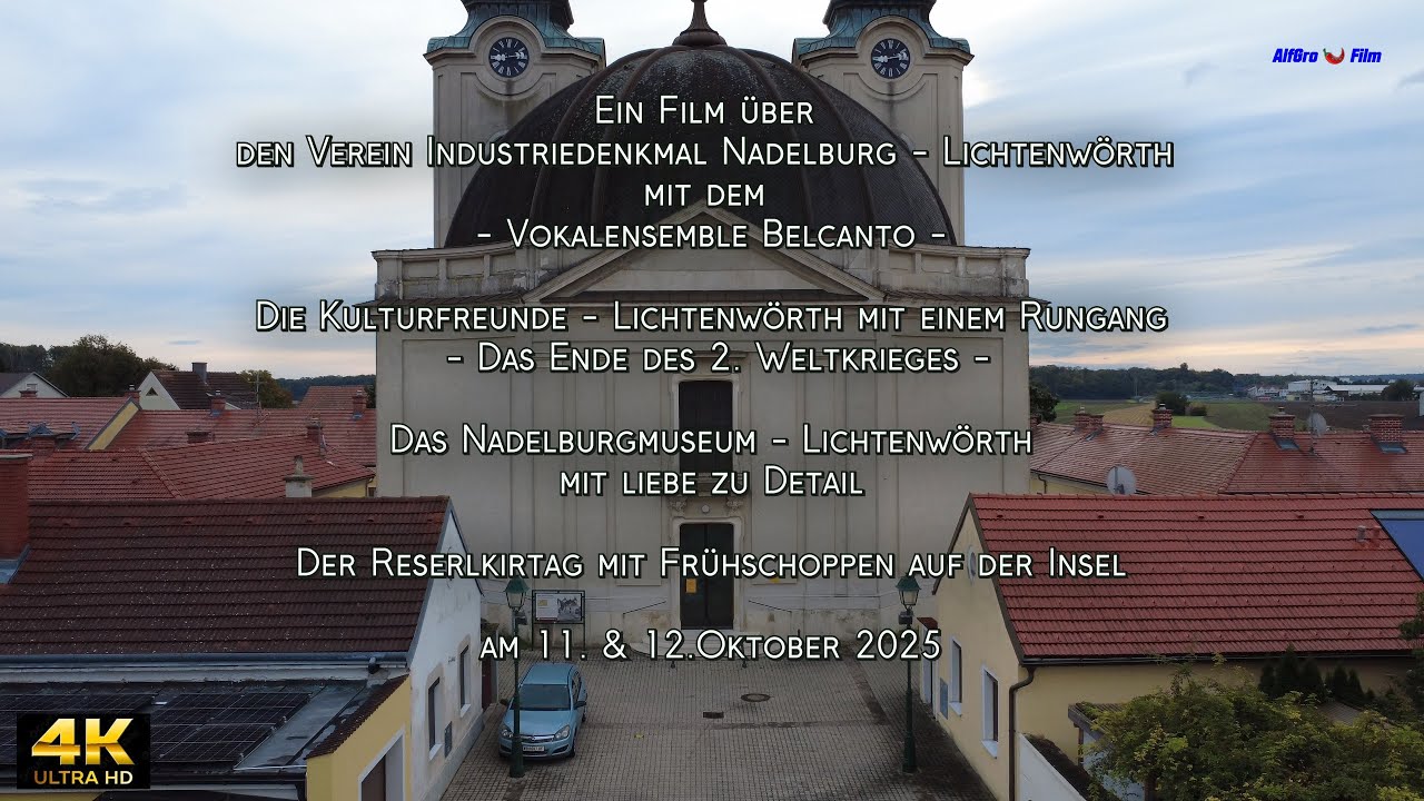 Nadelburger Kulturzyklus  - Reserlkirtag - Nadelburg Rundgang & Nadelburgmuseum 11.& 12.10. 2025