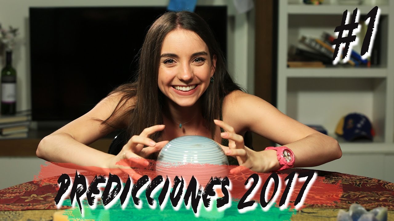 Predicciones 2017 (Parte 1) | Sweet Patilla