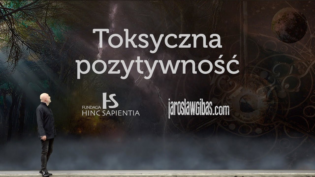 Toksyczna pozytywność #189