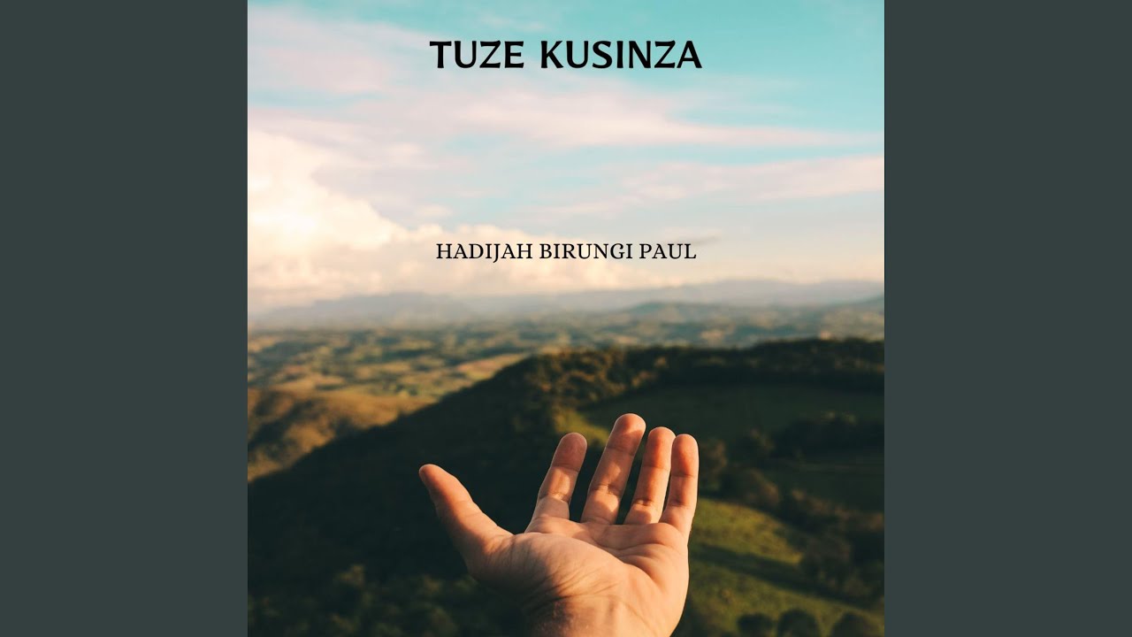 TUZE KUSINZA