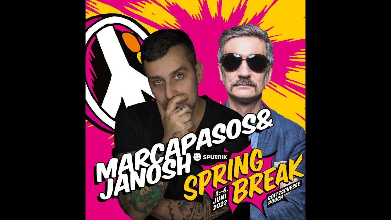 Marcapasos & Janosh / Sputnik Spring Break 2022 Opening Dj Set
