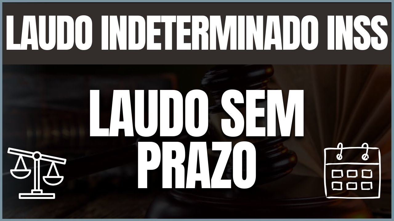 Laudo médico sem prazo garante auxílio-doença? Entenda a perícia do INSS
